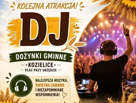 Dożynki Gminne w Kozielicach: DJ zapewni zabawę do późna