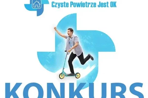 Konkurs „Czyste Powietrze – to się opłaca!”: Podziel się swoją historią i wygraj hulajnogę