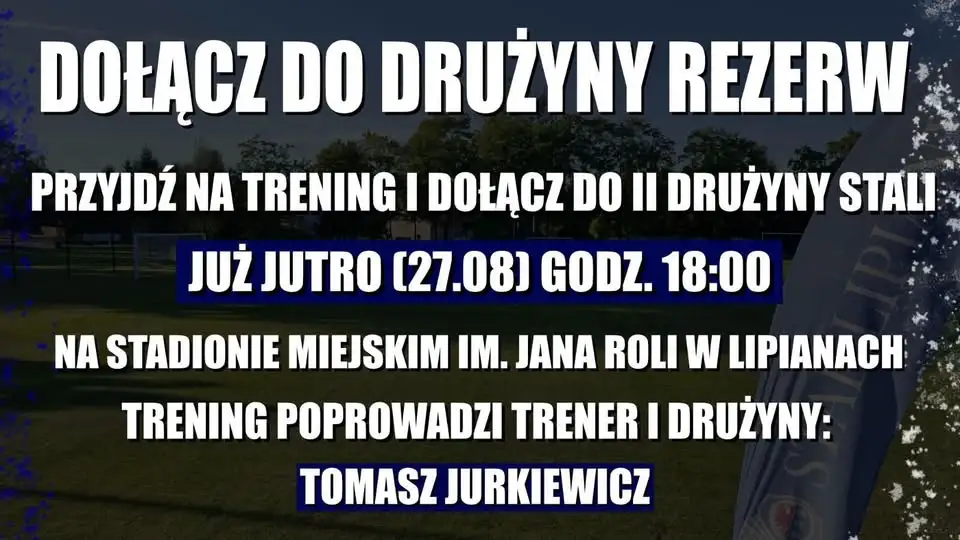 Stal Lipiany zaprasza na trening rezerw – dołącz do drużyny!