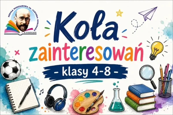Nowe koła zainteresowań dla uczniów klas 4-8 – zapisy trwają