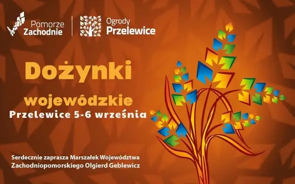 Dożynki Wojewódzkie 2026 w Ogrodach Przelewice – weekend pełen atrakcji