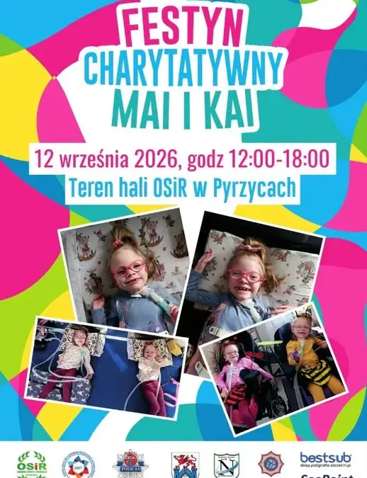 Festyn Charytatywny dla Mai i Kai w Pyrzycach – 12 września