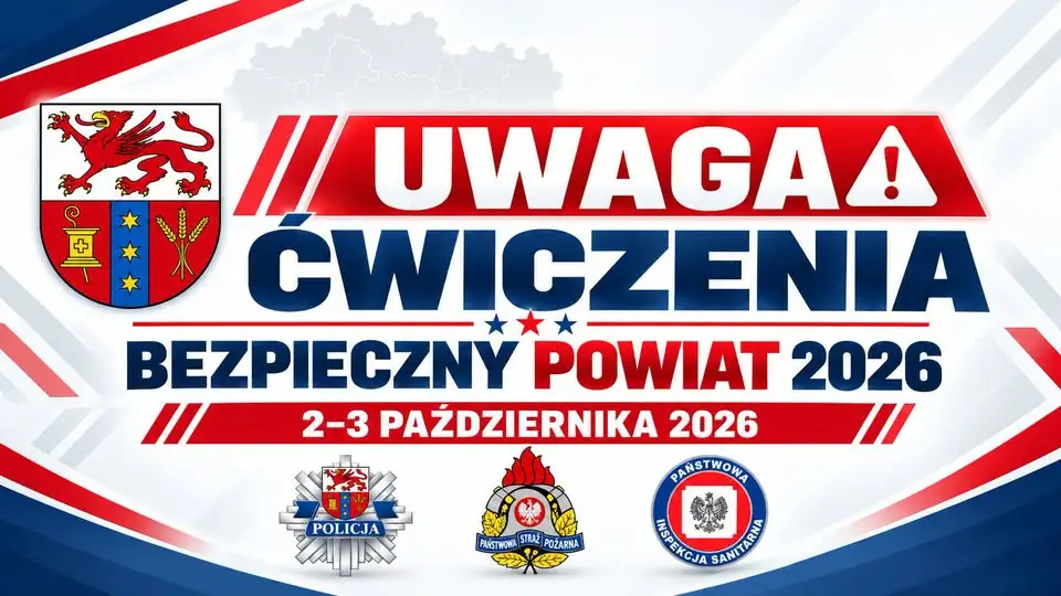 Powiat pyrzycki: ćwiczenia „Bezpieczny Powiat 2026” w dniach 2–3 października